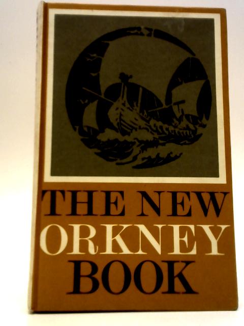 The New Orkney Book By John Shearer et al