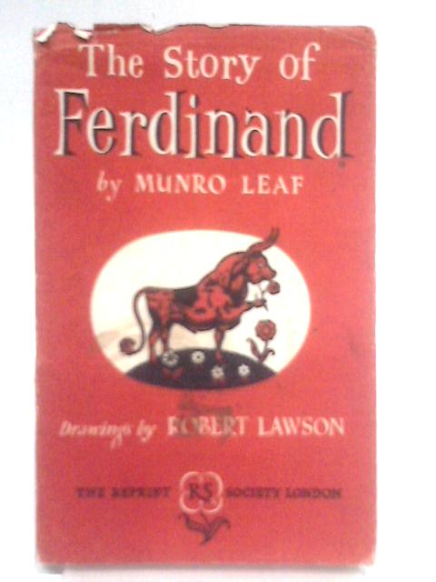 The Story Of Ferdinand By Munro Leaf