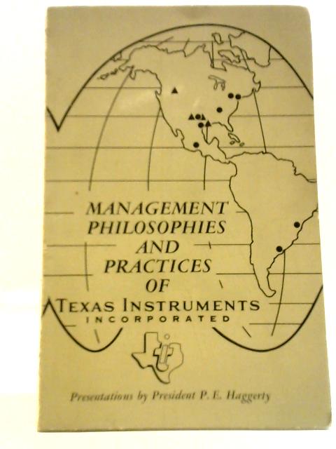 Management Philosophies and Practices of Texas Instruments Incorporated By Not stated