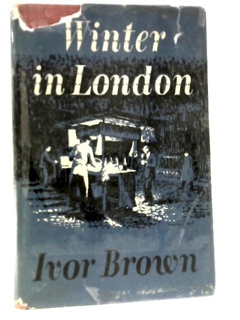 Winter in London von Ivor Brown