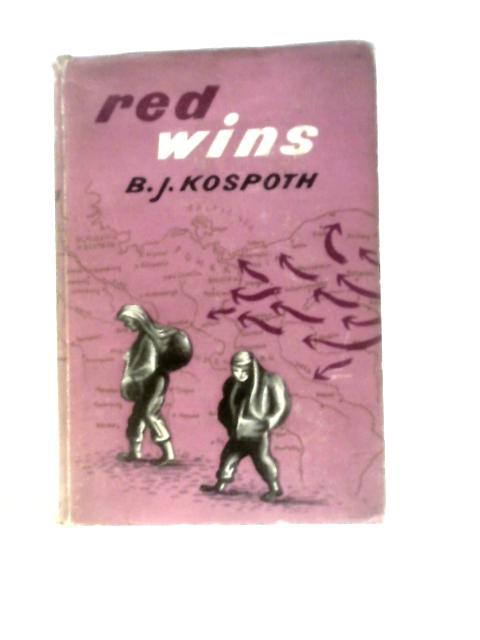 Red Wins By B. J. Kospoth