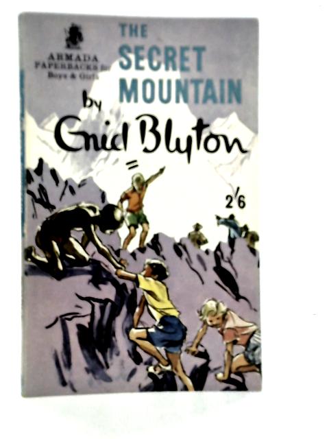 The Secret Mountain By Enid Blyton