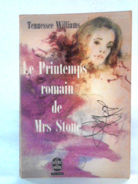 Le Printemps romain de Mrs. Stone von Tennessee Williams