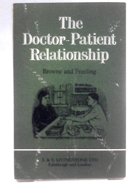 The Doctor-Patient Relationship von Kevin Browne & Paul Freeling