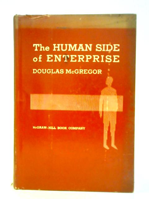 The Human Side of Enterprise von Douglas McGregor