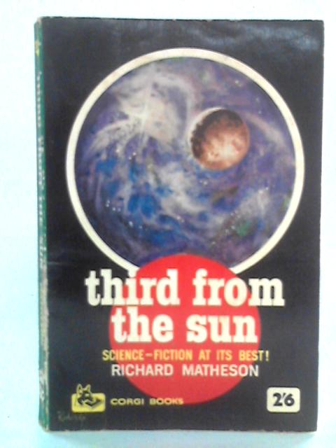 Third from the Sun By Richard Matheson