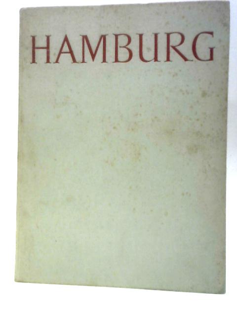 Hamburg, Das Bild Einer Stadt By Hans Leip