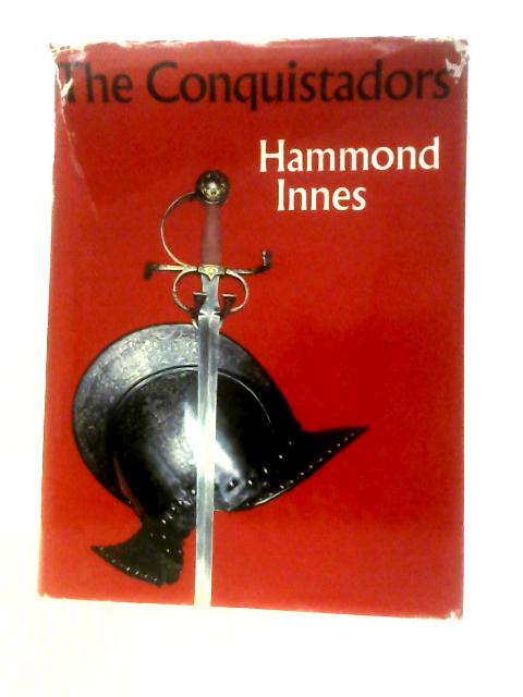 The Conquistadores von Hammond Innes