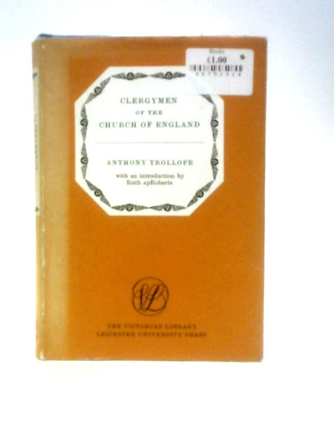 Clergymen of the Church of England (Victorian Library) By Anthony Trollope