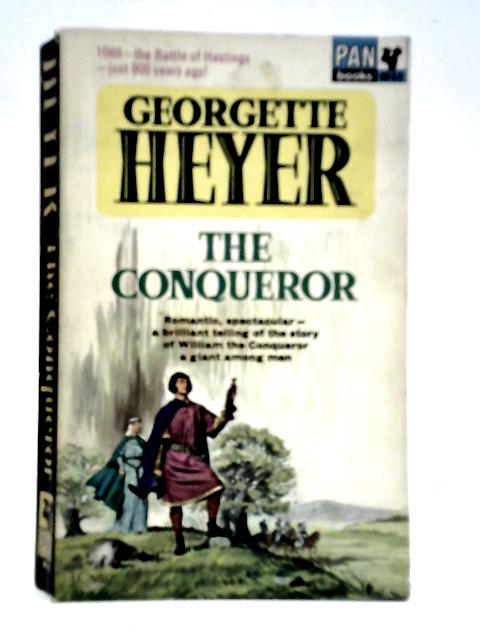 The Conqueror By Georgette Heyer