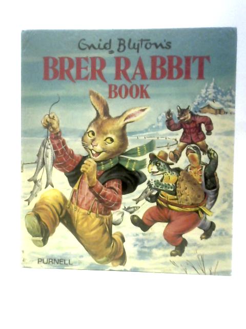 Enid Blyton's Brer Rabbit book By Enid Blyton