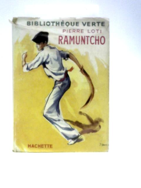 Ramuntcho By Pierre Loti