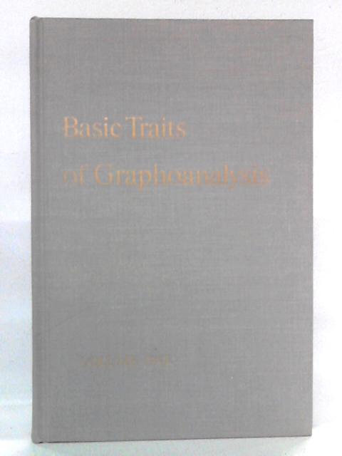 Basic Traits of Graphoanalysis: Volume One von IGAS Instruction Department