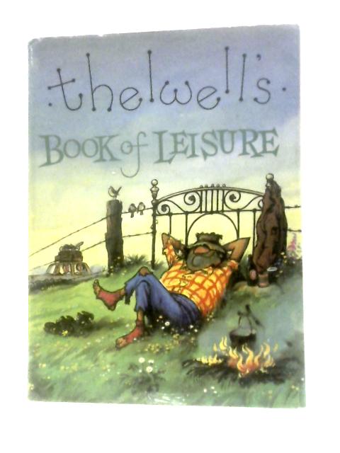 Thelwell's Book of Leisure By Norman Thelwell