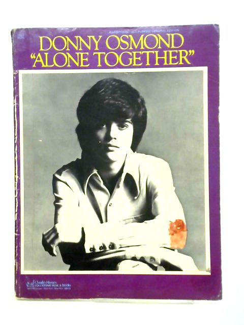 Alone Together, Donny Osmond, PVG By Unstated