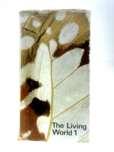 The Living World Book 1 By David Stanbury