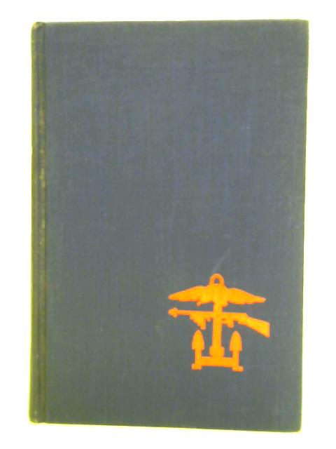 Combined Operations; the Official Story of the Commandos, with a Foreword by Vice-Admiral Lord Louis Mountbatten von Unstated