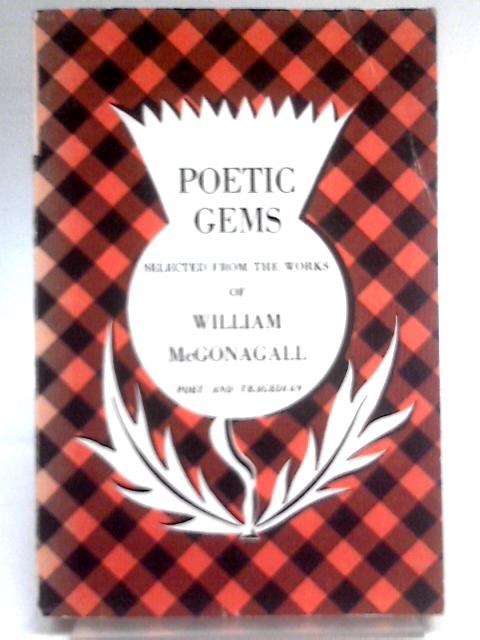 Poetic Gems By William McGonagall