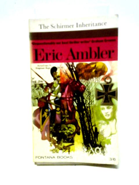 The Schirmer Inheritance By Eric Ambler