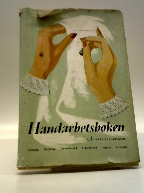 Handarbetsboken von Svea Fredricsson