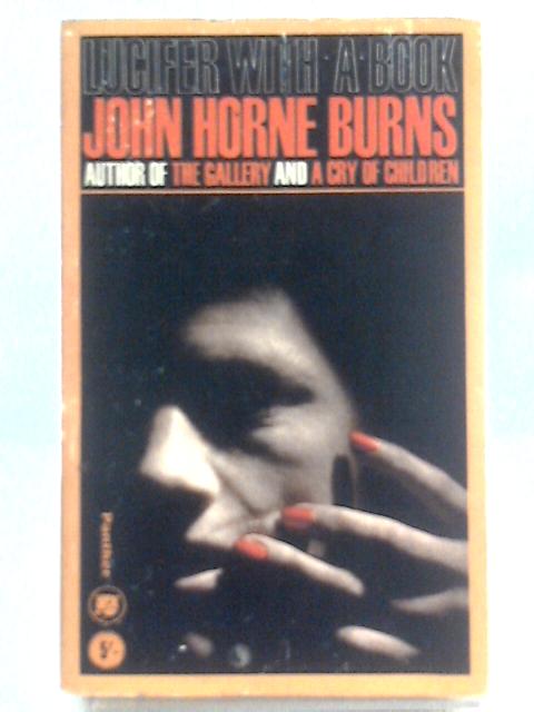 Lucifer With A Book von John Horne Burns