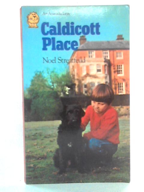 Caldicott Place von Noel Streatfeild