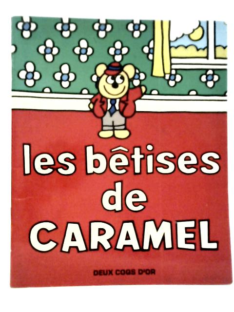 Les Betises de Caramel von Roger Hargreaves