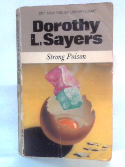 Strong Poison By Dorothy L. Sayers