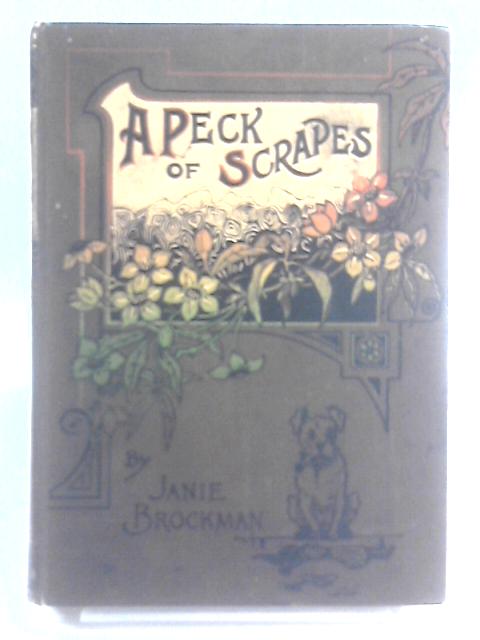 A Peck of Scrapes By Janie Brockman