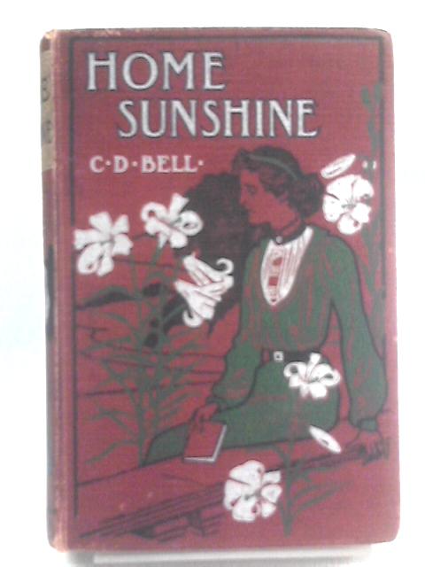 Home Sunshine von C. D. Bell