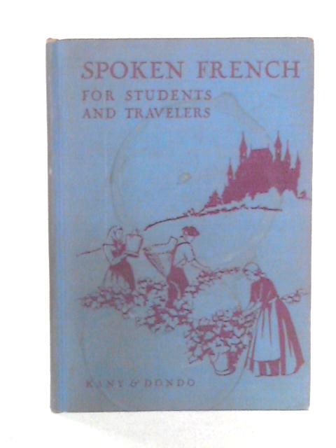 Spoken French for Students and Travelers By Charles E. Kany