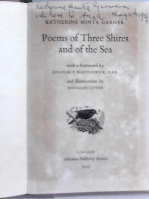 Poems Of Three Shires And Of The Sea By Katherine Minta Garner