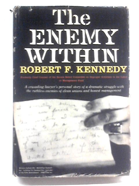 The Enemy Within von Robert F. Kennedy