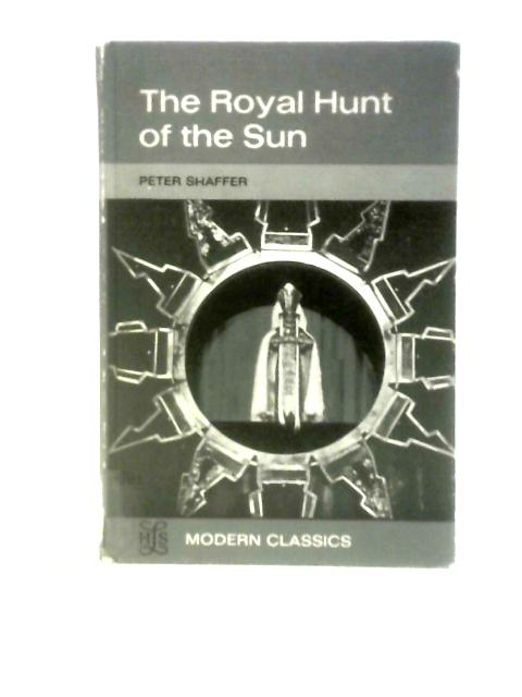 The Royal Hunt Sun von Peter Shaffer