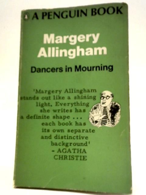 Dancers in Mourning By Margery Allingham