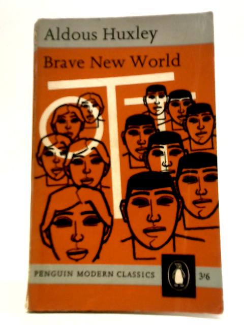 Brave New World By Aldous Huxley