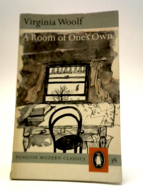 A Room of One's Own By Virginia Woolf