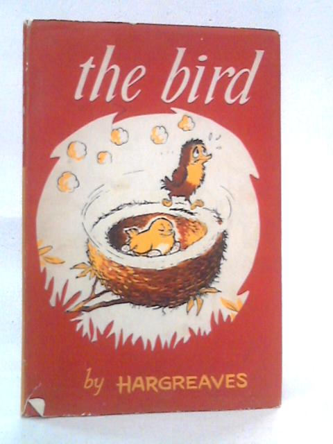 The Bird By Hargreaves