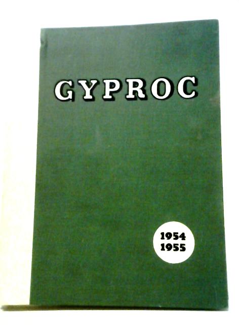 The Gyproc Book 1954-1955 von Anon