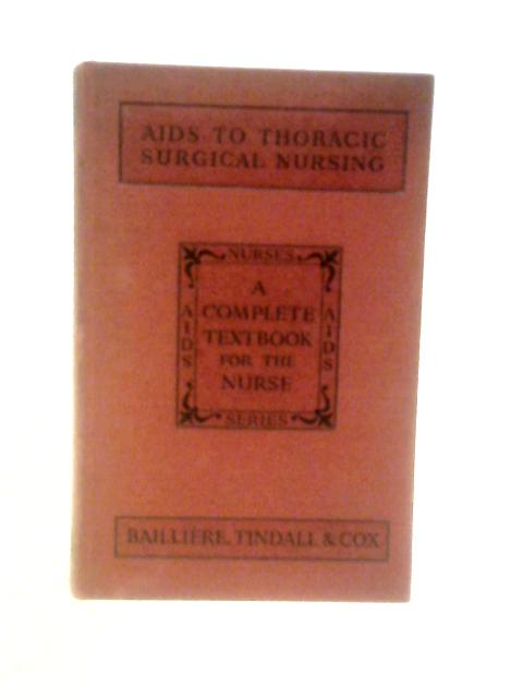 Aids to Thoracic Surgical Nursing By Doreen Norton