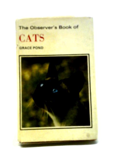 The Observer's Book Of Cats By Grace Pond