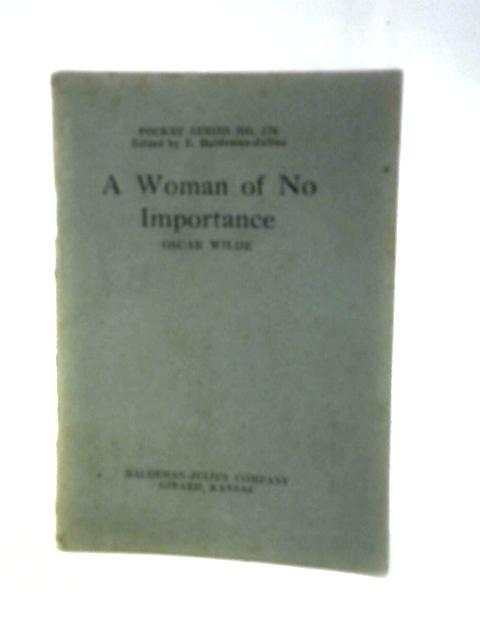 A Woman of No Importance By Oscar Wilde