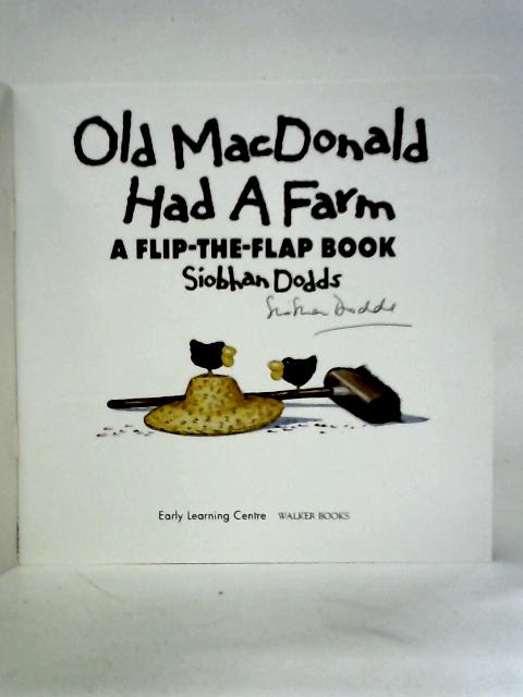 Old Macdonald Had a Farm By Siobhan Dodds