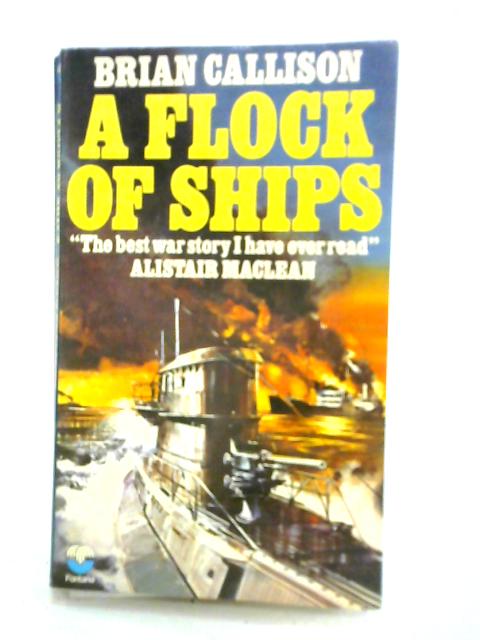 A Flock of Ships By Brian Callison