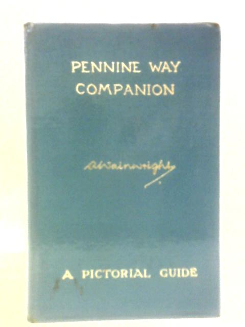 Pennine Way Companion By A. Wainwright