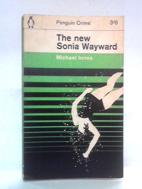 The New Sonia Wayward By Michael Innes