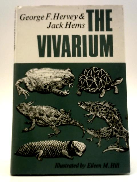 The Vivarium von George F. Hervey & Jack Hems