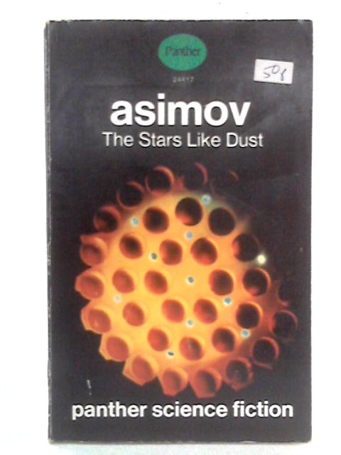 The Stars Like Dust By Isaac Asimov