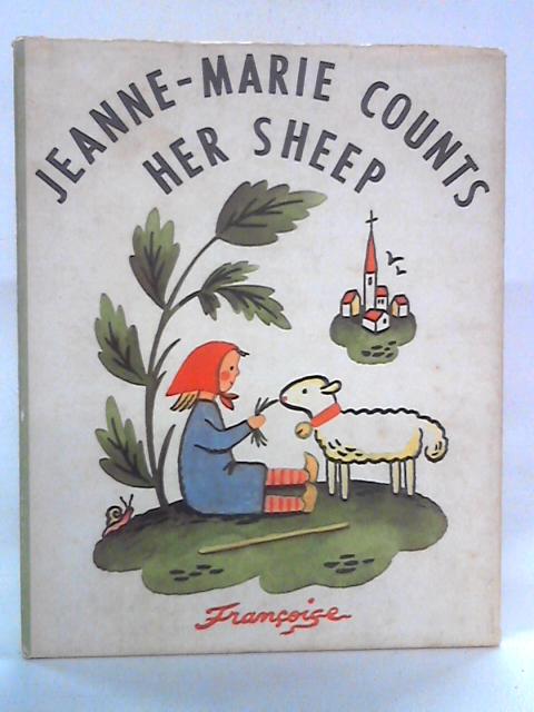 Jeanne-Marie Counts Her Sheep By Francoise