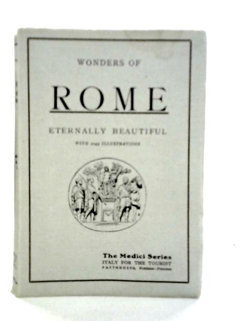 Wonders of Rome By Joseph Fattorusso